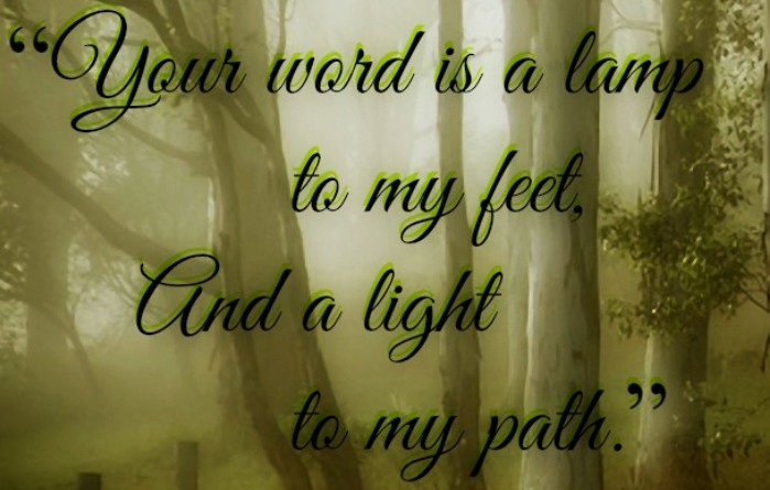Your Word is a Lamp to my Feet