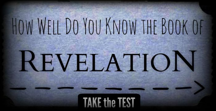 How Well Do You Know the Book of REVELATION?