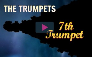 WATCH: Session 23, The Seventh Trumpet