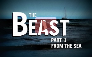 WATCH: Session 26, The Beast, part 1: From the Sea